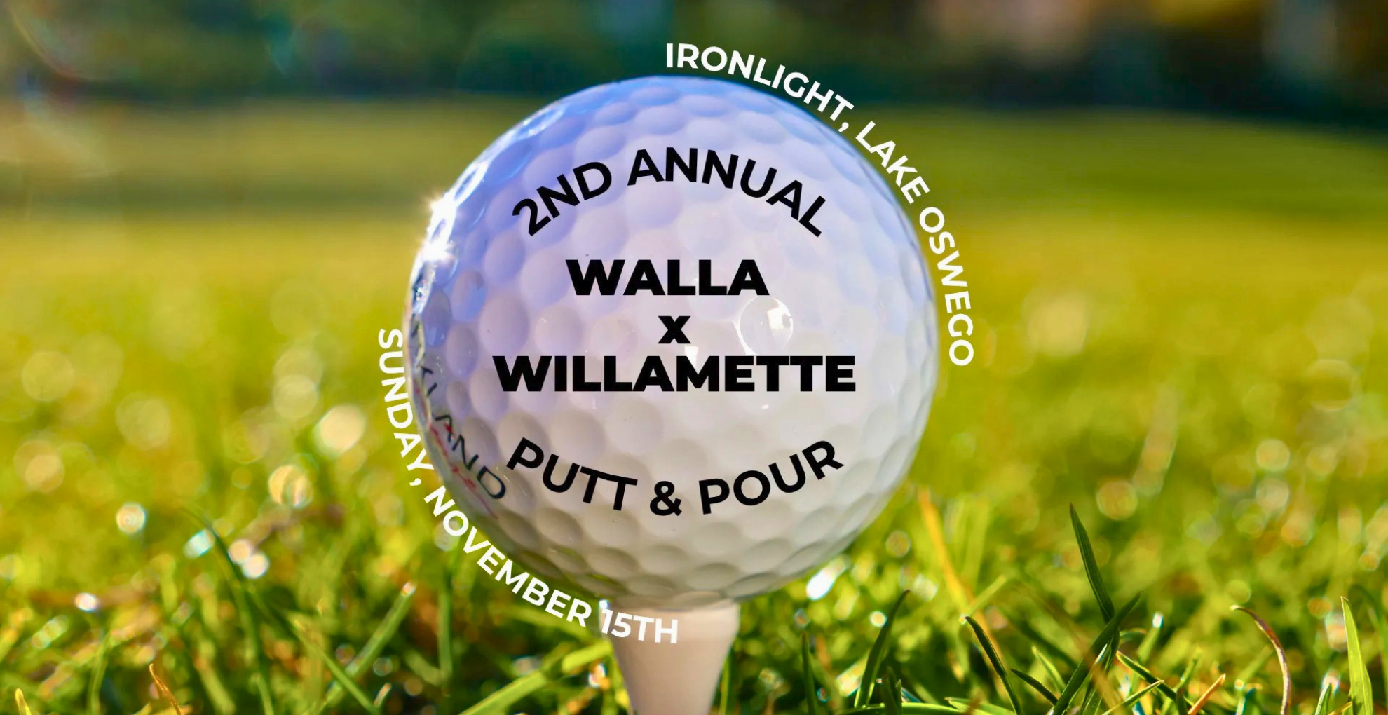 2nd Annual Walla X Willamette Putt & Pour
