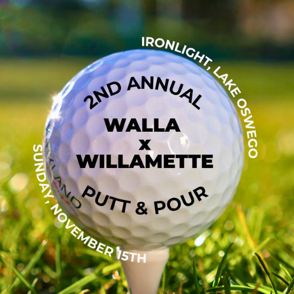2nd Annual Walla X Willamette Putt & Pour